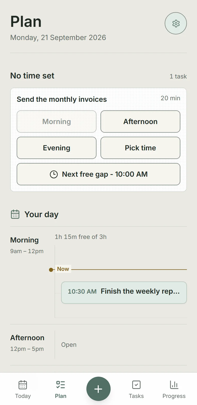Plan with a 20-minute invoice task awaiting a time, Morning unavailable, Afternoon, Evening and Pick time choices, and a 10:30 report on the morning timeline